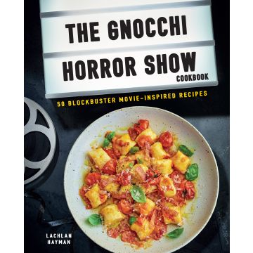 The Gnocchi Horror Show