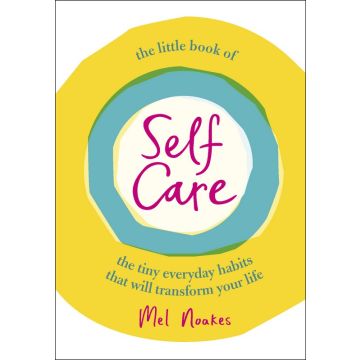 The Little Book Of Selfcare