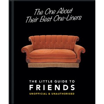 The Little Guide to Friends (Best One Liners)
