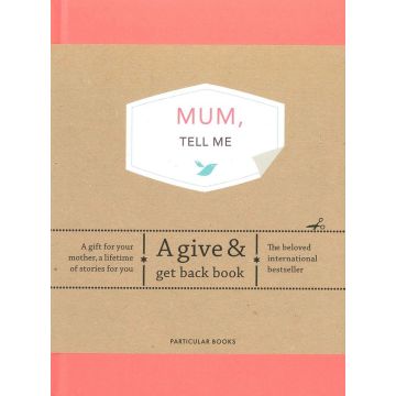 Mum -Tell Me