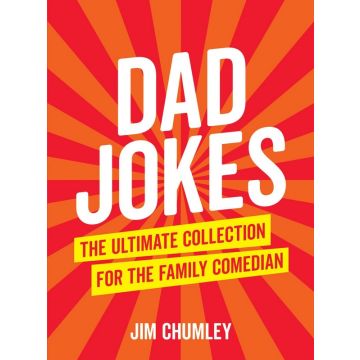 Dad Jokes The Ultimate Collection For Th