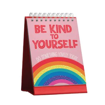 Be Kind To Yourself
