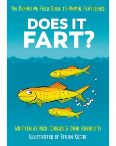 Does It Fart? The Definitive Guide to Animal Flatulence