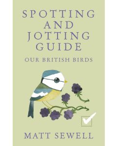 Spotting And Jotting Guide Our British Birds