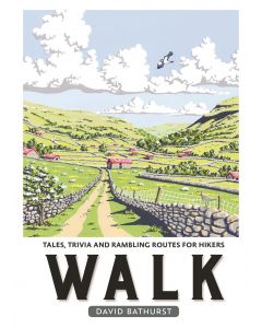 Walk - Tails, Trivia and Rambling Routes For Hikers
