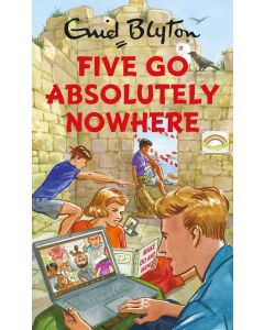 Five Go Absolutely Nowhere