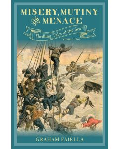 Misery,Mutiny And Menace